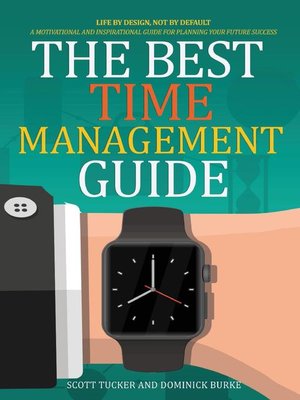 cover image of The Best Time Management Guide